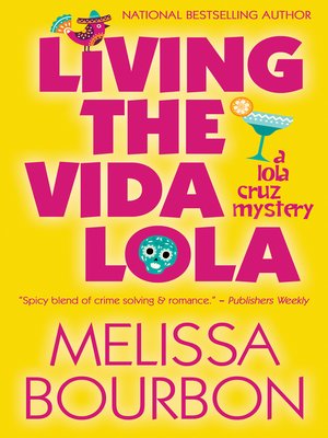 cover image of Living the Vida Lola